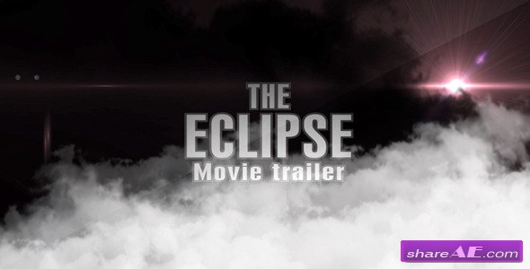 The Eclipse - Movie Trailer - After Effects Project (Videohive)