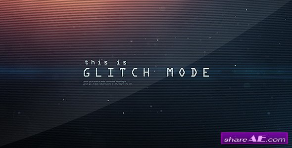 Glitch Mode - Text Sequence and Logo Intro - After Effects Project (Videohive)