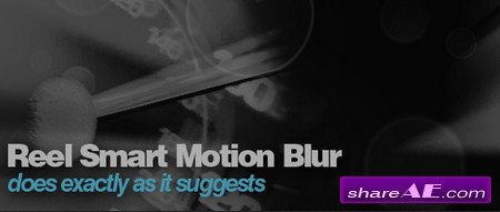 reelsmart motion blur after effects free download