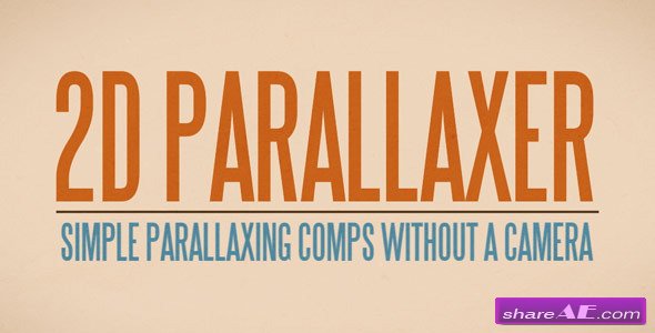 Videohive 2D Parallaxer - After Effects Scripts