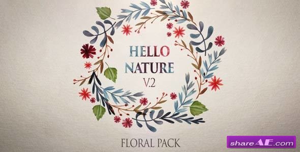 Videohive Hello Nature - Floral Pack v2 - After Effects Templates