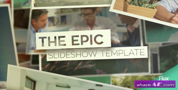 Videohive Epic Slideshow
