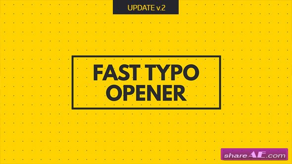 Videohive Fast Typo Opener