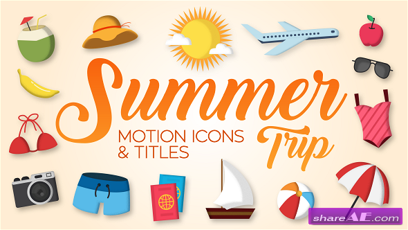 Videohive Summer Trip - Motion Icons & Titles