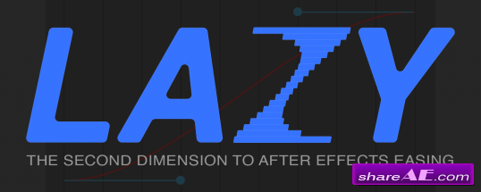 Lazy - Layer Easer (v1.0.1) Plugin for After Effects