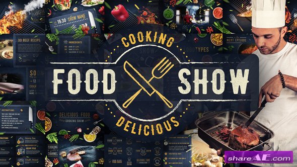 Videohive Cooking Delicious Food Show