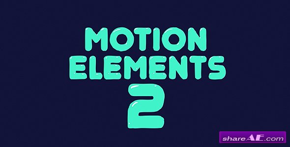 Videohive Motion Elements 2