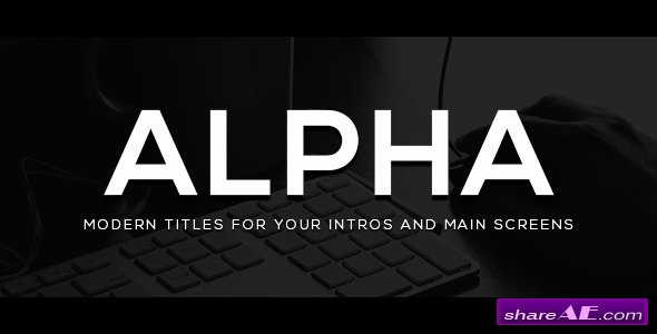 Videohive Alpha Titles
