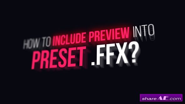 Videohive Preview Designer FFX - After Effects Scripts
