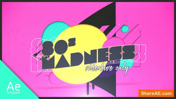 Videohive 80s Madness