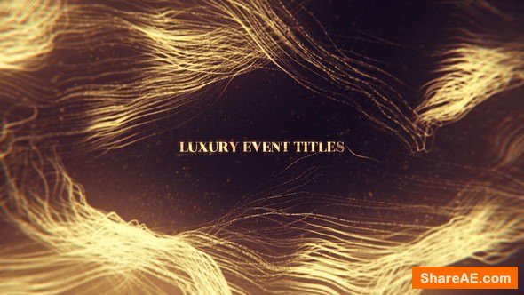 Videohive Luxury Event Titles