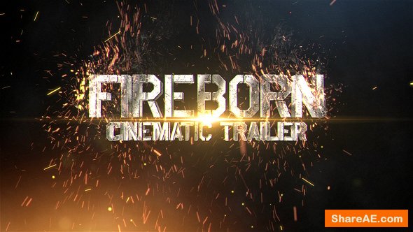 Videohive Fireborn Cinematic Trailer