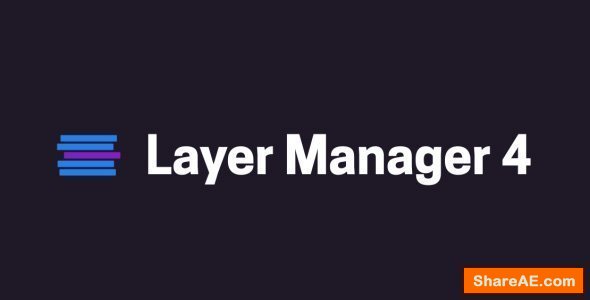 Videohive Layer Manager 4 - After Effects Scripts