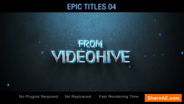 Videohive  Epic Titles 04 