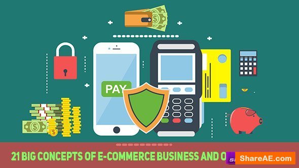 Videohive 21 Big Concepts of E-Commerce Business and Online Payment