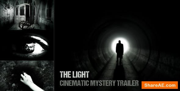 Videohive The Light - Cinematic Mystery Trailer