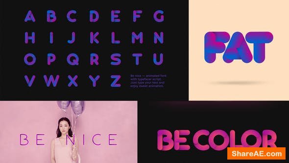 Videohive Be Nice - Stretchy Font