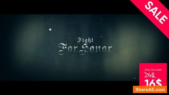 Videohive Cinematic Historical Trailer - For Honor