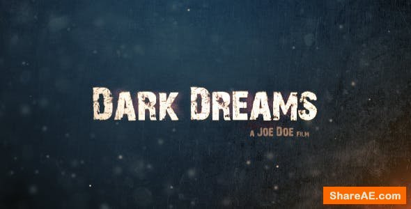 Videohive Dark Dreams