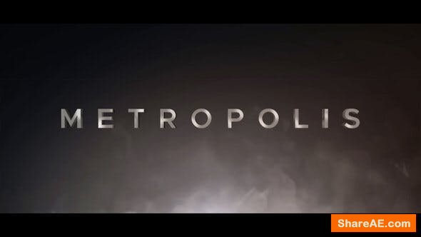 Videohive Metropolis Cinematic Trailer