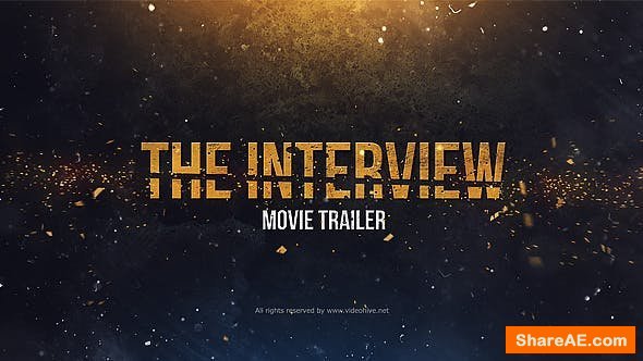 Videohive The Interview. Movie Trailer