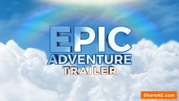 Videohive Epic Adventure Trailer