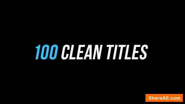 Videohive 100 Clean Titles │ After Effects Version