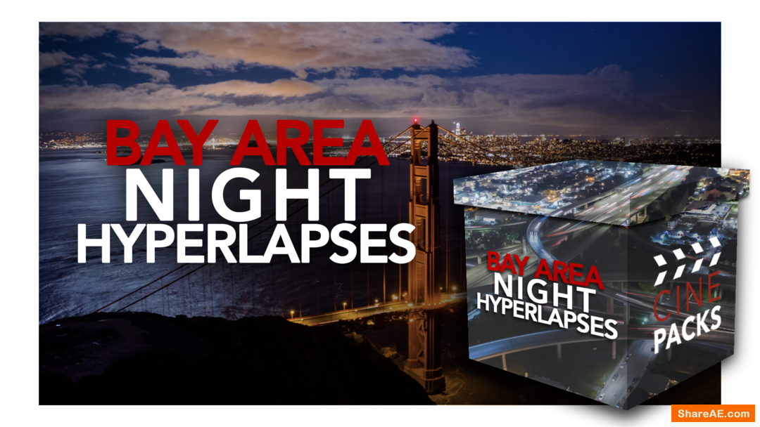 Bay Area Night Hyperlapses - CinePacks