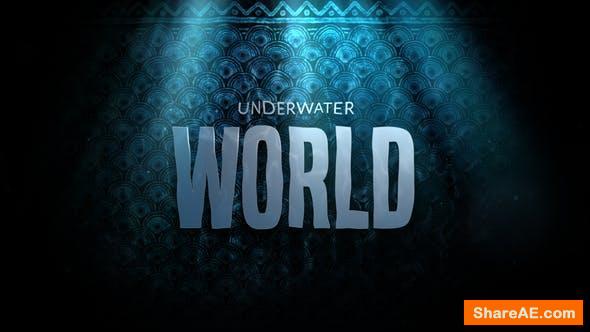 Videohive Cinematic Drama Trailer - Underwater World