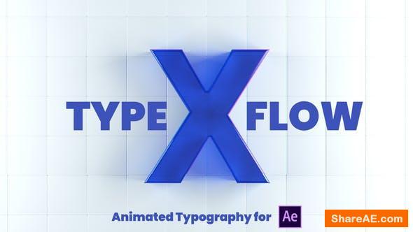 Videohive X-Type Flow | After Effects