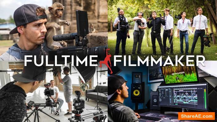 Full Time Filmmaker - Basic (Main) Course, Older Version - Shooting & Editing Videos