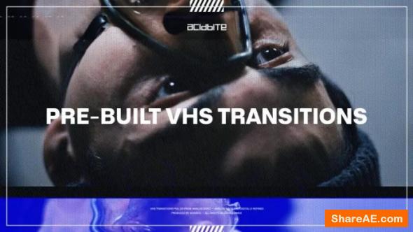 Pre-Built VHS Transitions - AcidBite