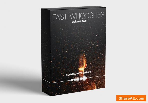 Fast Whooshes (vol.2) SFX Library