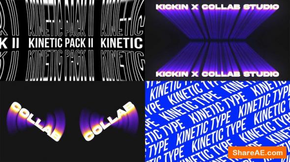 Kinetic Type I - II - Collab Studio
